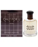 Only For U by Fragluxe for Men - 3.3 oz EDT Spray